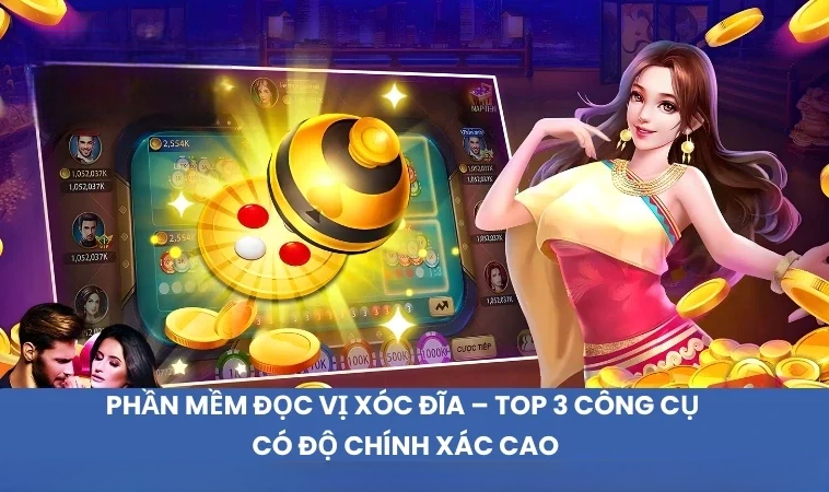 Phần mềm đọc vị xóc đĩa dự đoán kết quả